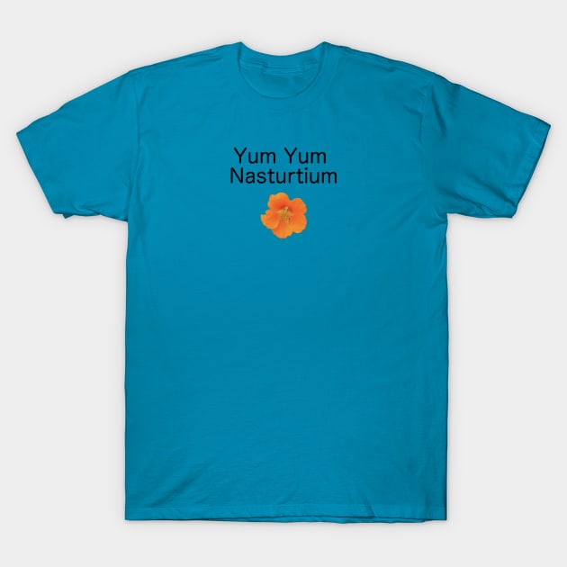 Yum Yum Nasturtium T-Shirt by alittlebluesky